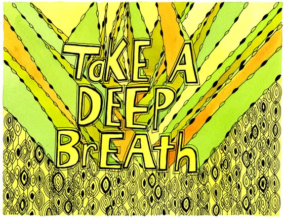 Take A Deep Breath