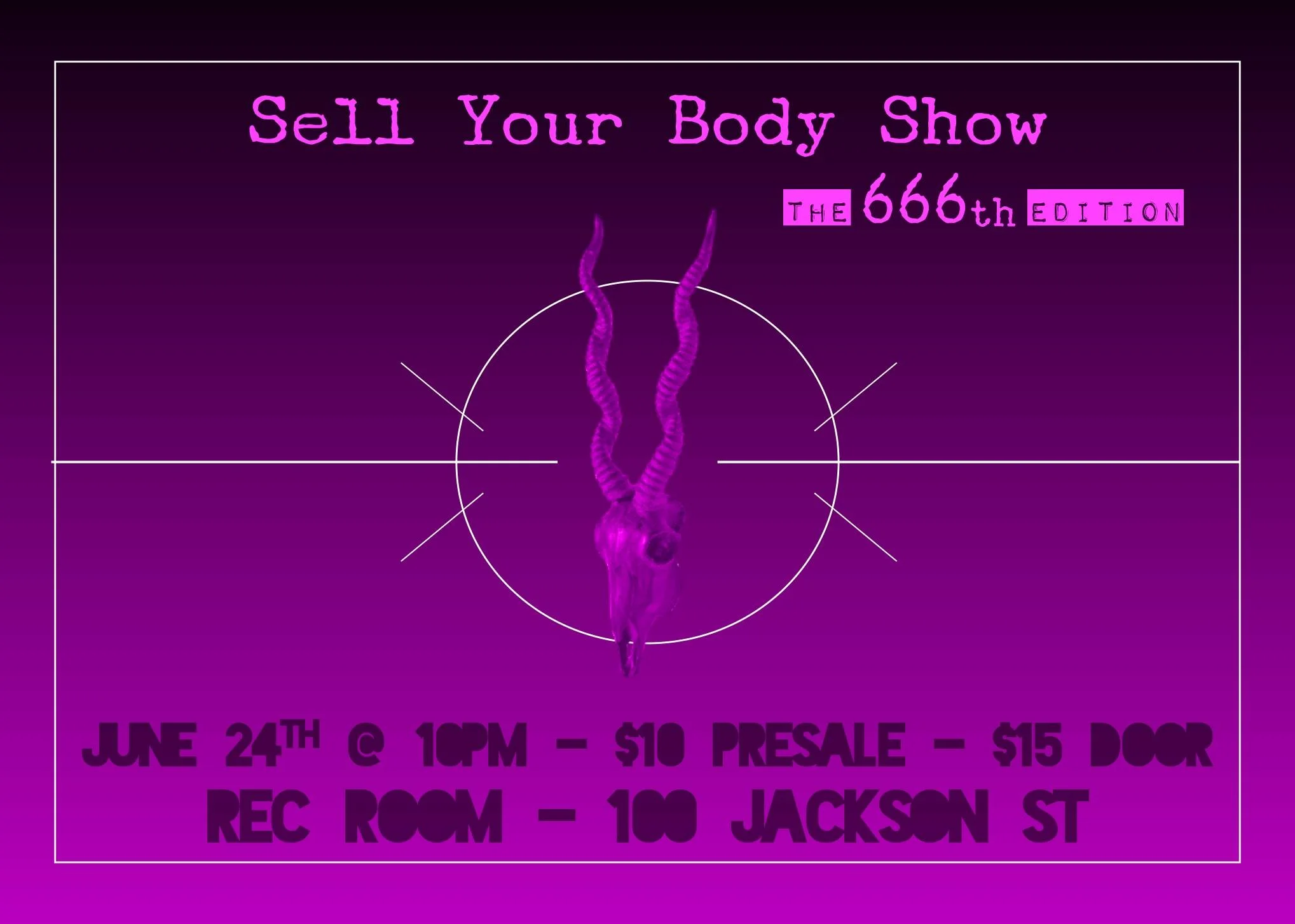Sell your Body 666th Edition