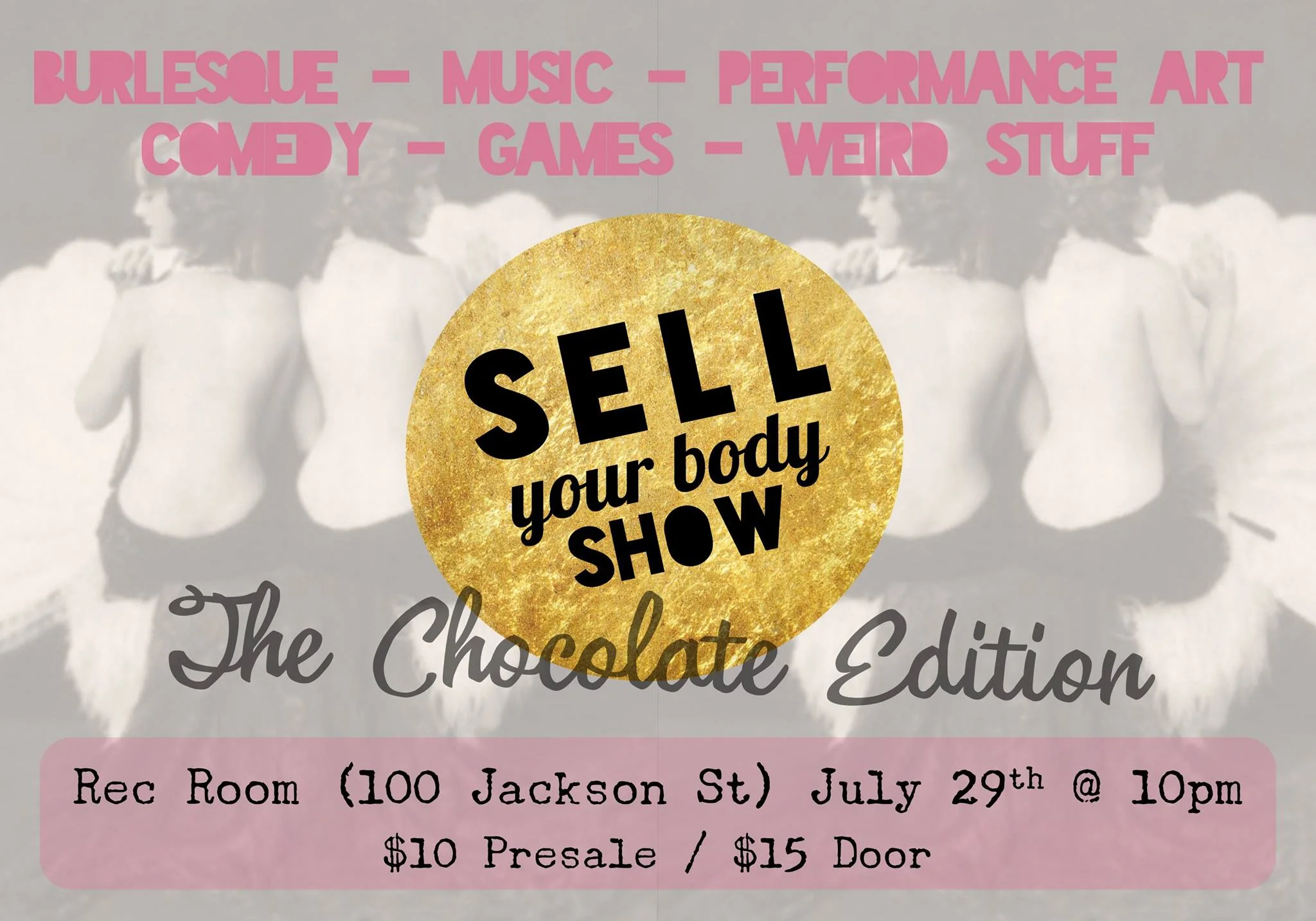 Sell Your Body Show : Chocolate Edition
