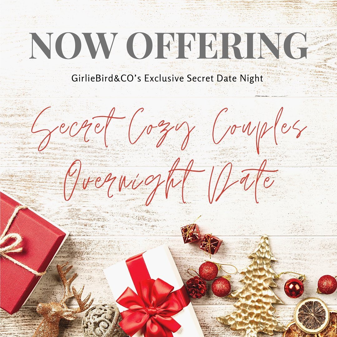 ONLY A FEW SPOTS LEFT!

Our Secret Cozy Couples Overnight Date starts at $299 and is a 5 course experience you won&rsquo;t want to miss out on! Email us for more information or book your exclusive date night here: https://girliebirdco.com/virtualtour