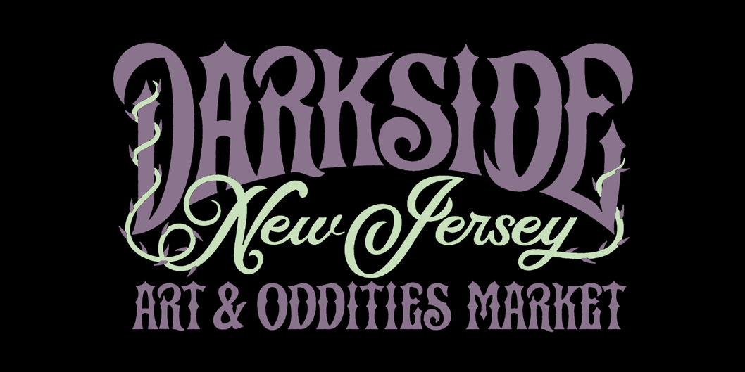 Darkside New Jersey: Art & Oddities Market 2024
