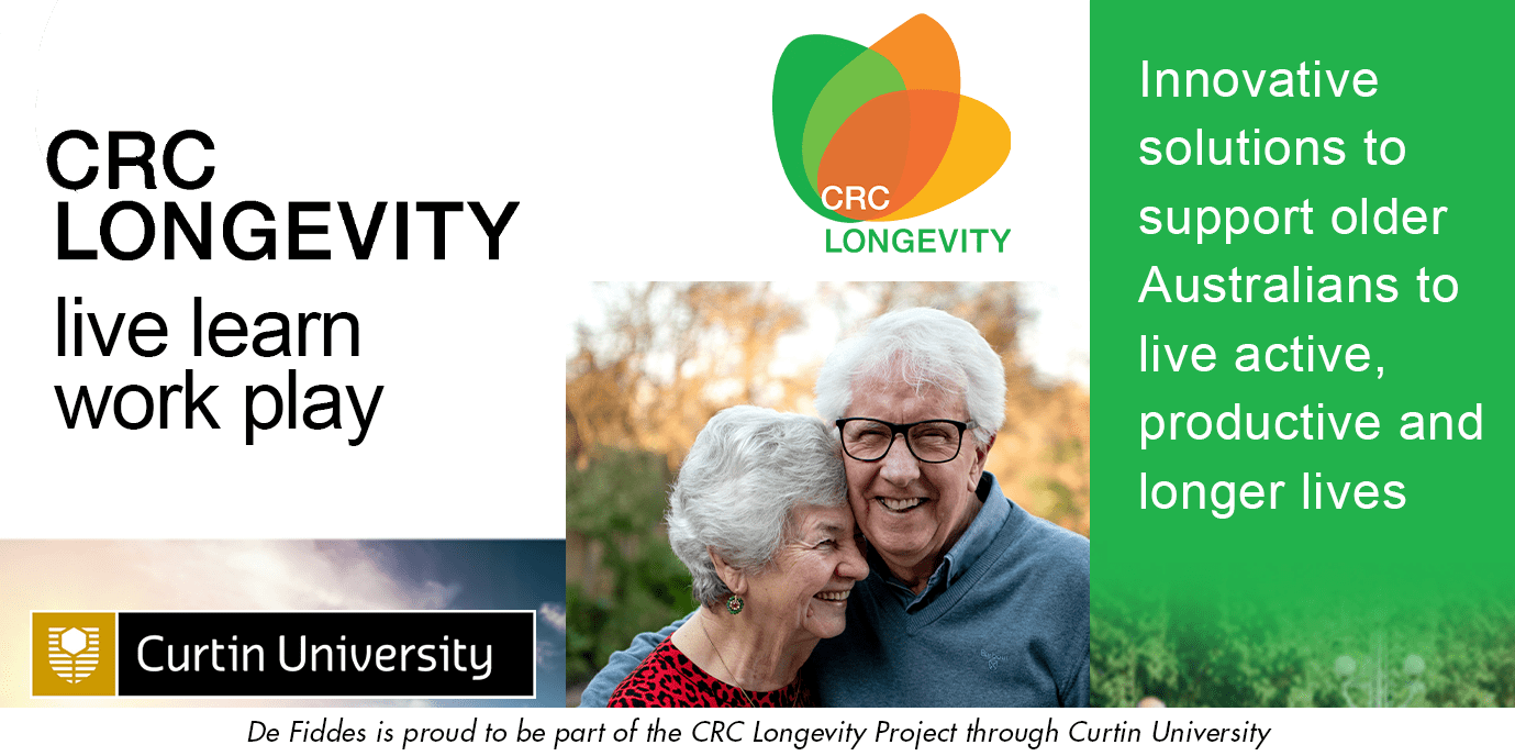 de Fiddes is Part of the CRC Longevity project through Curtin University Perth-min