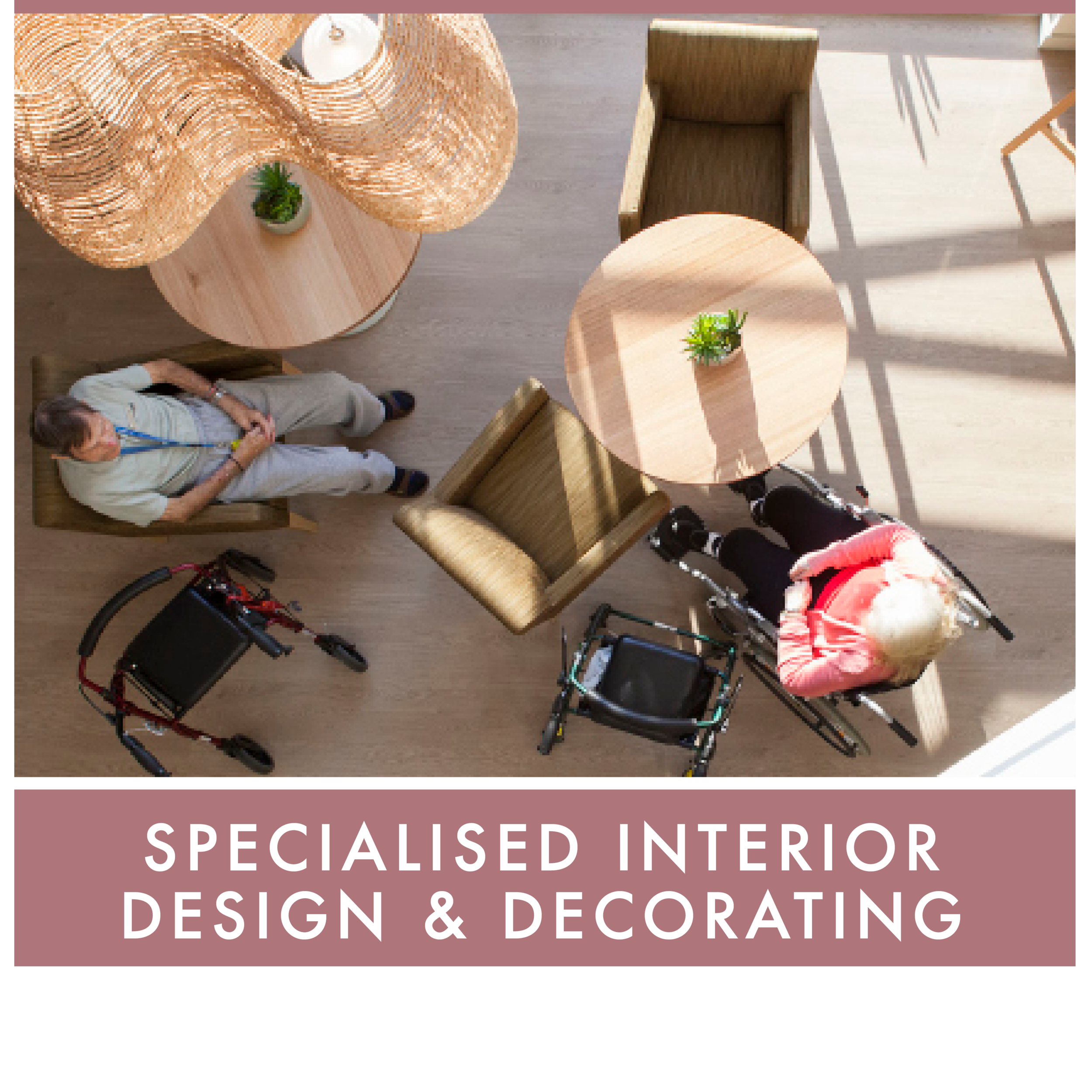 Specialist Aged care and Disability Interior Design and Decorating Service De fiddes (Copy)