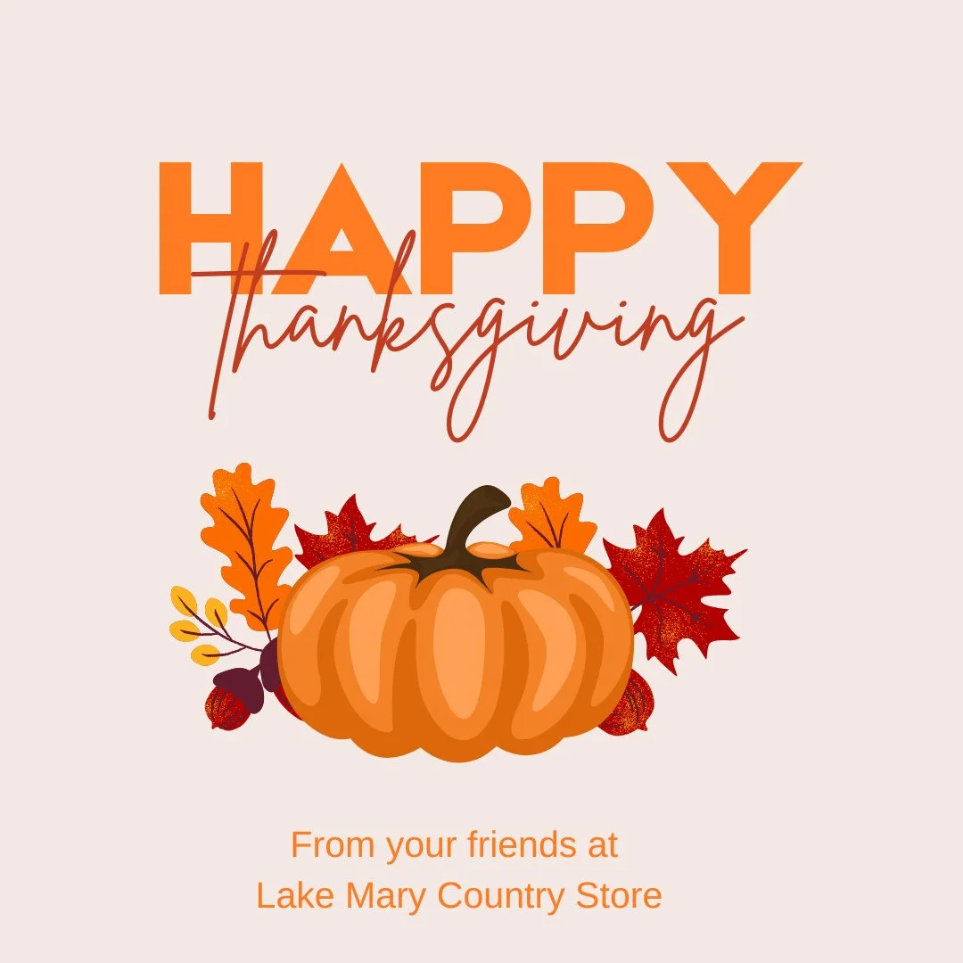Happy Thanksgiving from all of us at Lake Mary Country Store! 🍂🦃⁠
⁠
We&rsquo;re so thankful for our incredible community, loyal visitors, and everyone who makes Lake Mary such a special place year after year. Here&rsquo;s to family, food, and the b