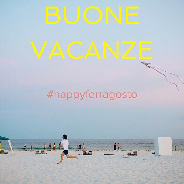 Happy #ferragosto a tutti