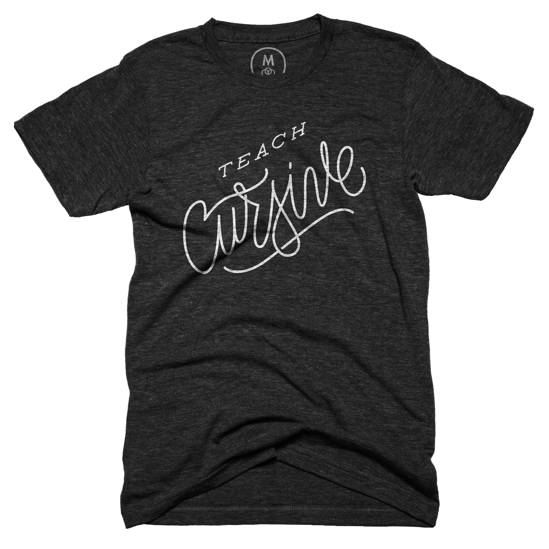 "Teach Cursive" t-shirt