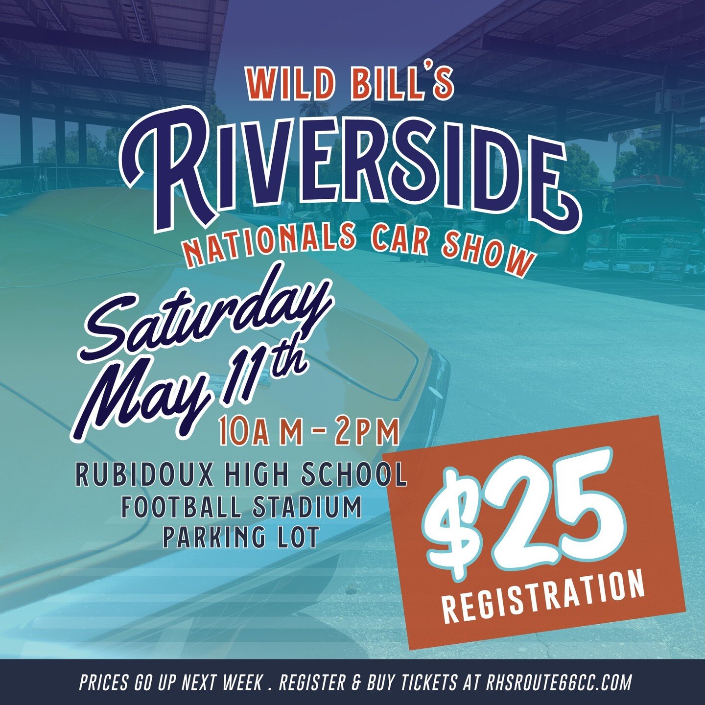 For a limited time online registration is only $25! Support the club and come out to the car show next month.

More info: RHSRoute66CC.com