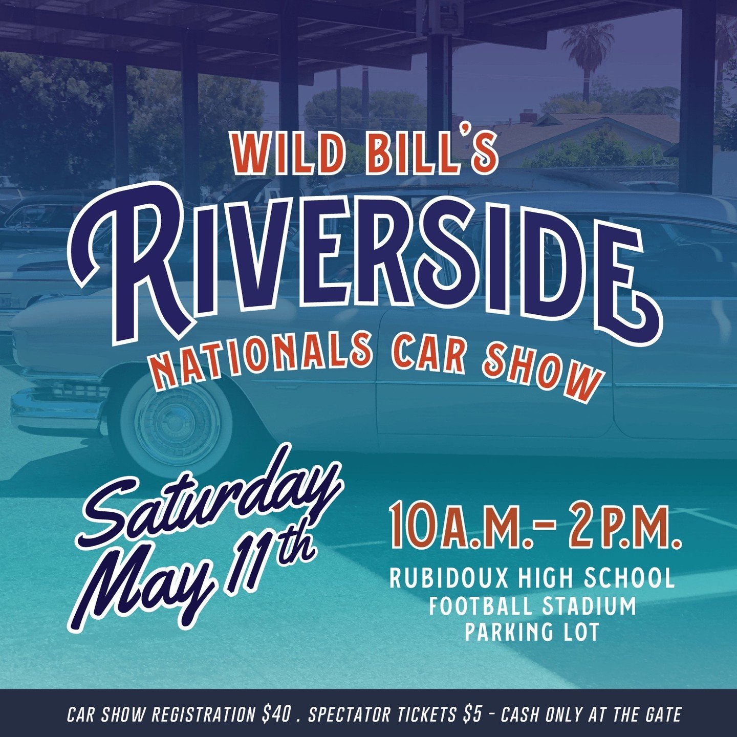 Things to Know Before You Go to Wild Bill's Riverside Nationals Car Show

Saturday, May 11, 2024
10:00 a.m. - 2 p.m.
Rubidoux High School 
Football Stadium Parking Lot
Jurupa Valley

📍Entrance to show is at 42nd St. &amp; Pacific Ave. 
👀 NO Entry o