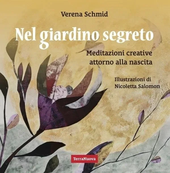  Nel giardino segreto, written by Verena Schmid, illustrated by Nicoletta Salomon, Terra Nuova, Firenze 2025.  (illustrated non-fiction) 