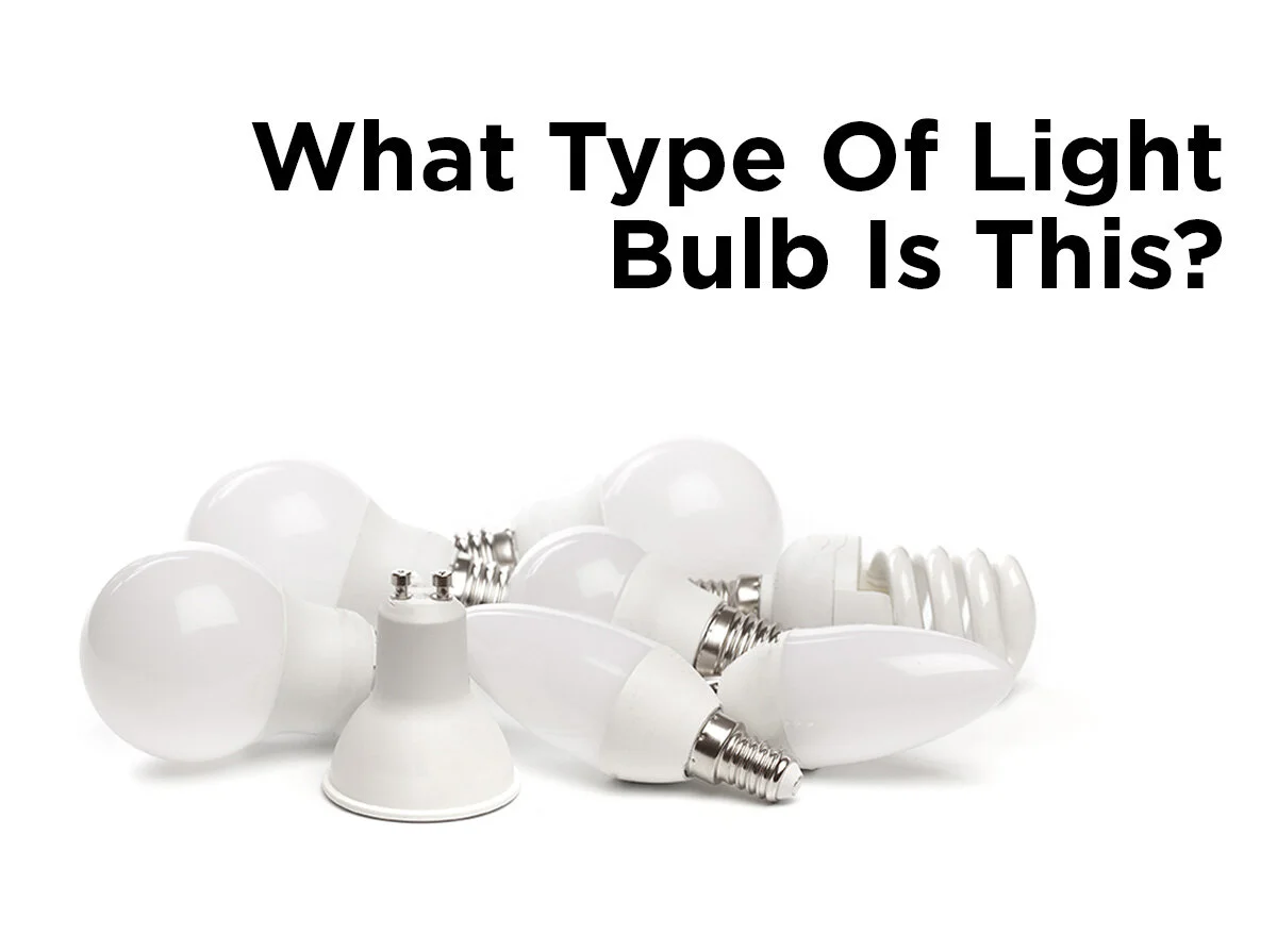 What Type Of Light Bulb Is This 1000bulbs Com Blog