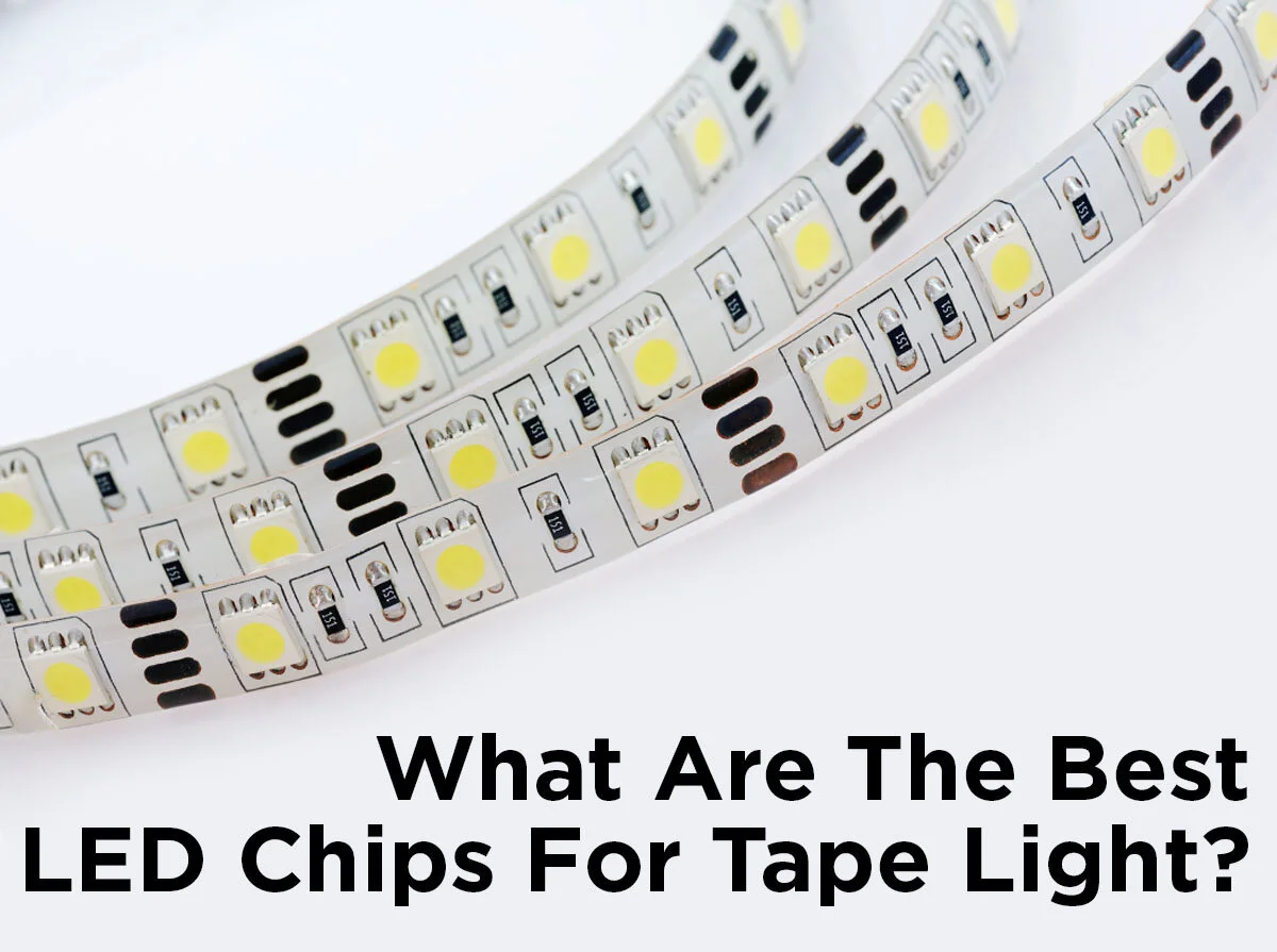 What Are the Best LED Chips for Tape Light? — 1000Bulbs.com Blog