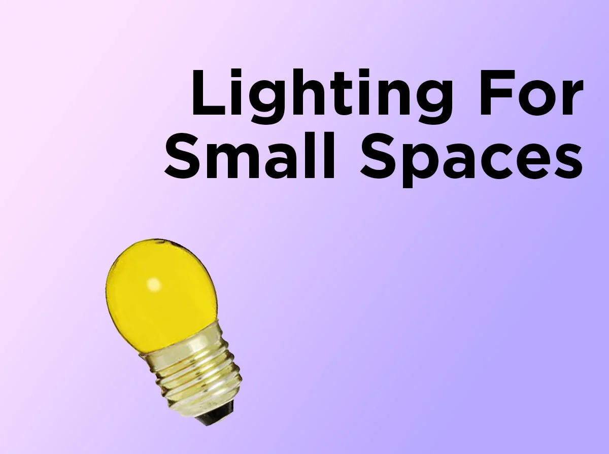 Lighting for Small Spaces
