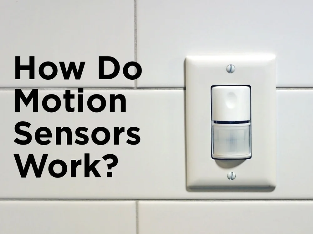 How Do Motion Sensor Light Switches Work