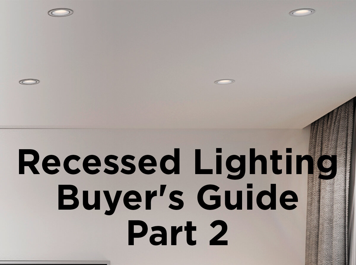 Recessed Lighting Er S Guide Part 1, 4 Vs 6 Inch Can Lights