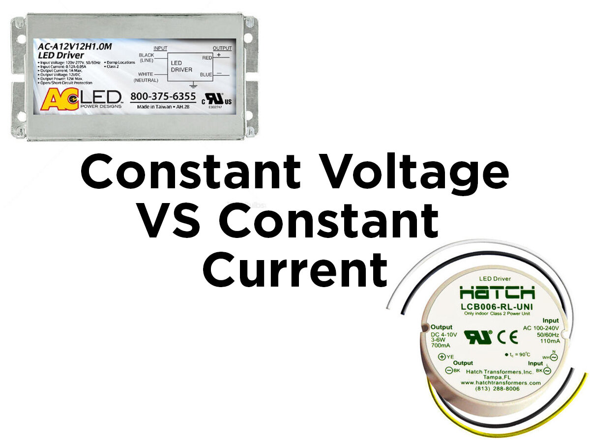 fattige Koge Menstruation Constant Voltage vs. Constant Current Drivers — 1000Bulbs.com Blog