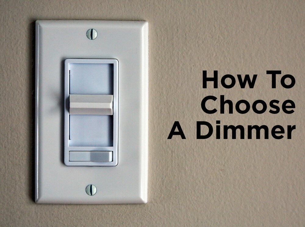 How To Choose A Dimmer Four Factors, Can I Put A Dimmer On Light With 3 Switches