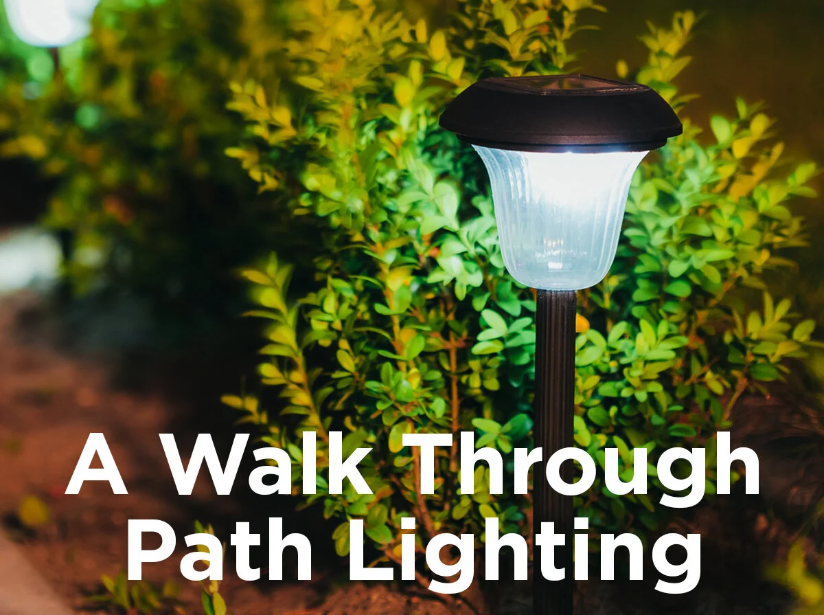 A Walk Through Path Lighting