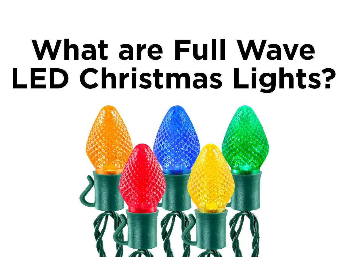 What Are Full Wave Led Christmas Lights 1000bulbs Com Blog