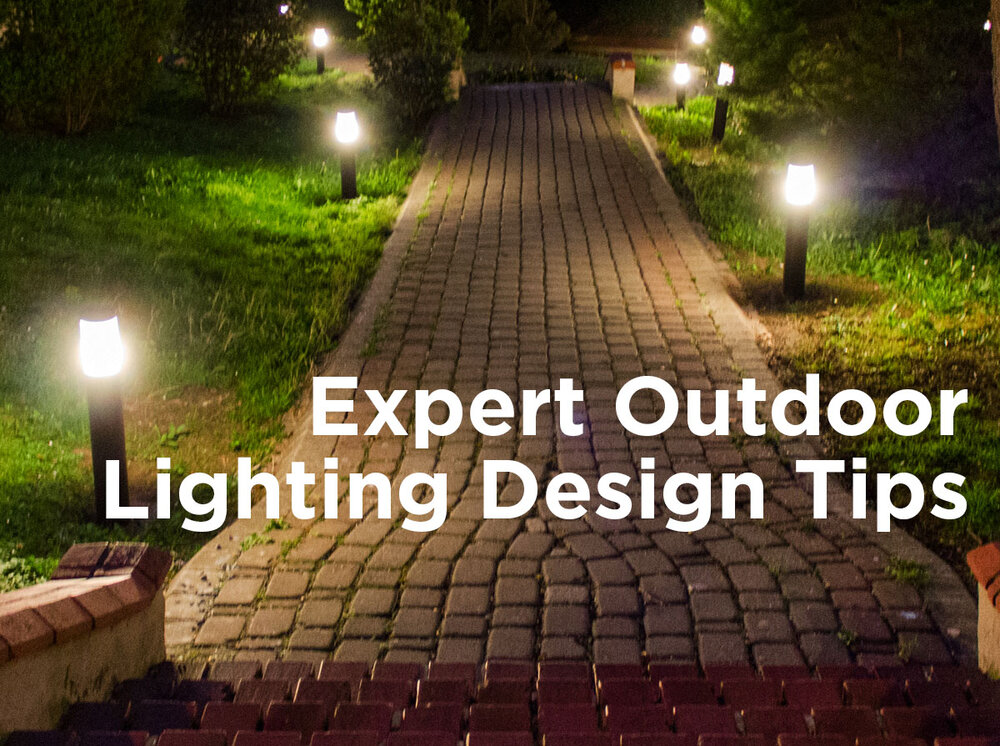 Expert Outdoor Lighting Design Tips, How To Design Outdoor Landscape Lighting