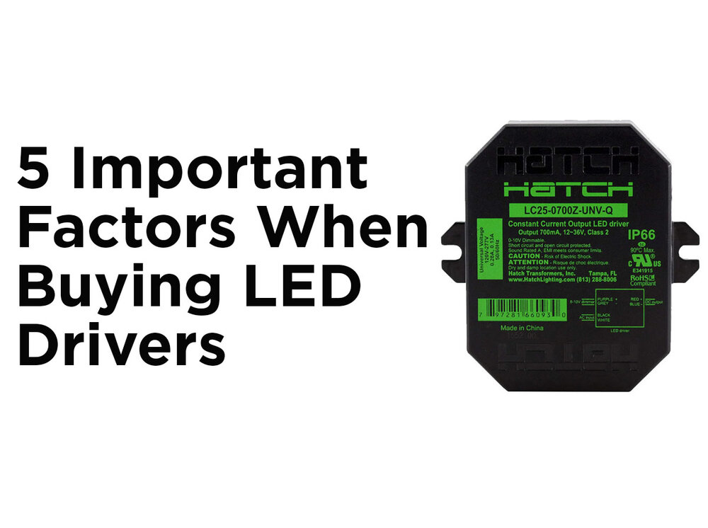 5 Important Factors When Buying LED Drivers — 1000Bulbs Blog