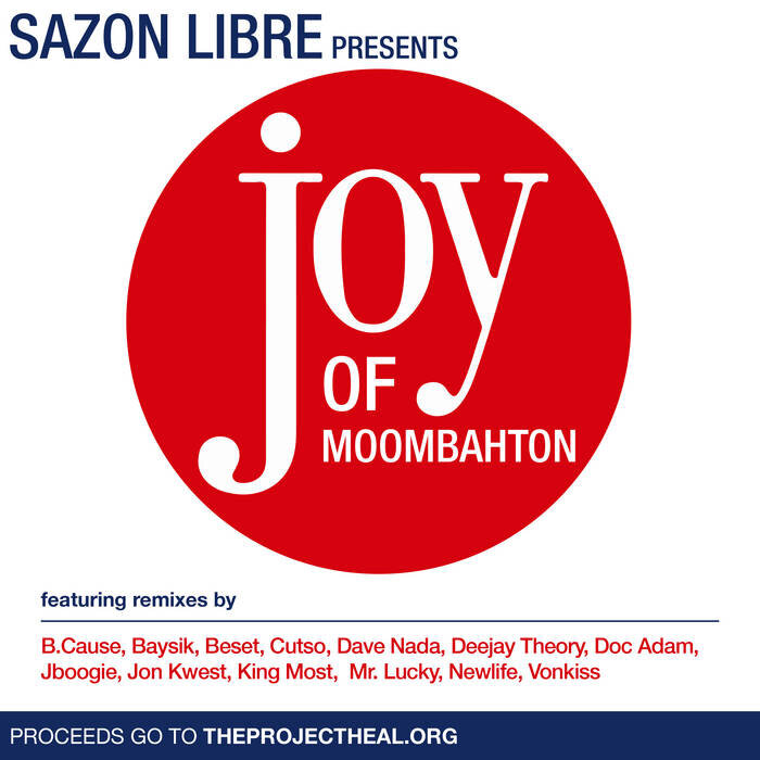 Sazon Libre Joy of Moombahton