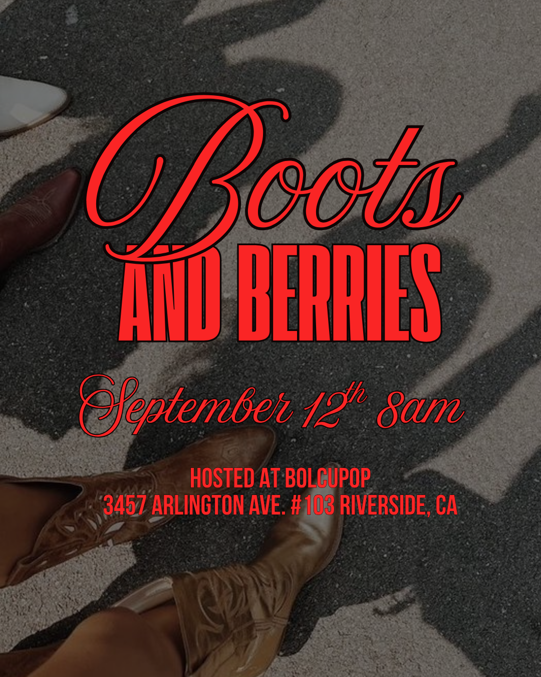 Boots and Berries Event