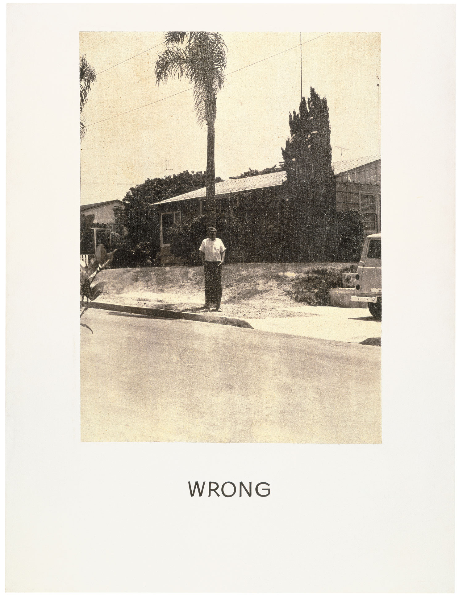   Wrong,  1966-68  ©&nbsp;John Baldessari 