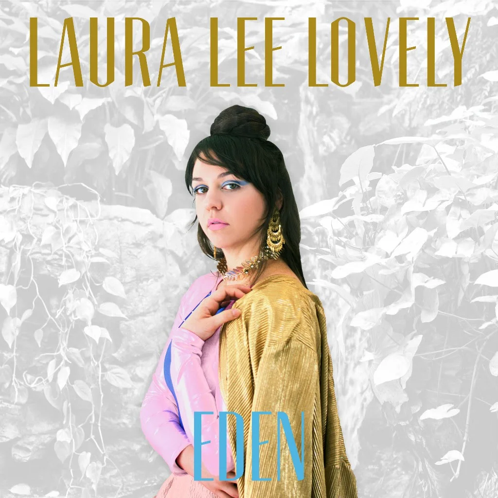 Laura Lee Lovely - Eden.jpg