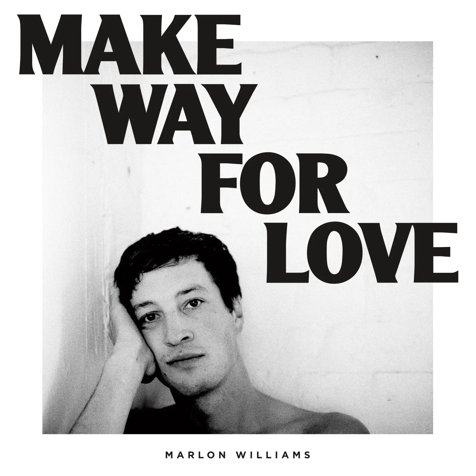 Make Way For Love tracklist: 1. Come To Me 2. What’s Chasing You 3. Beautiful Dress 4. Party Boy 5. Can I Call You 6. Love Is A Terrible Thing 7. I Know A Jeweller 8. I Didn’t Make A Plan 9. The Fire Of Love 10. Nobody Gets What They Want Anymore 11. Make Way For Love