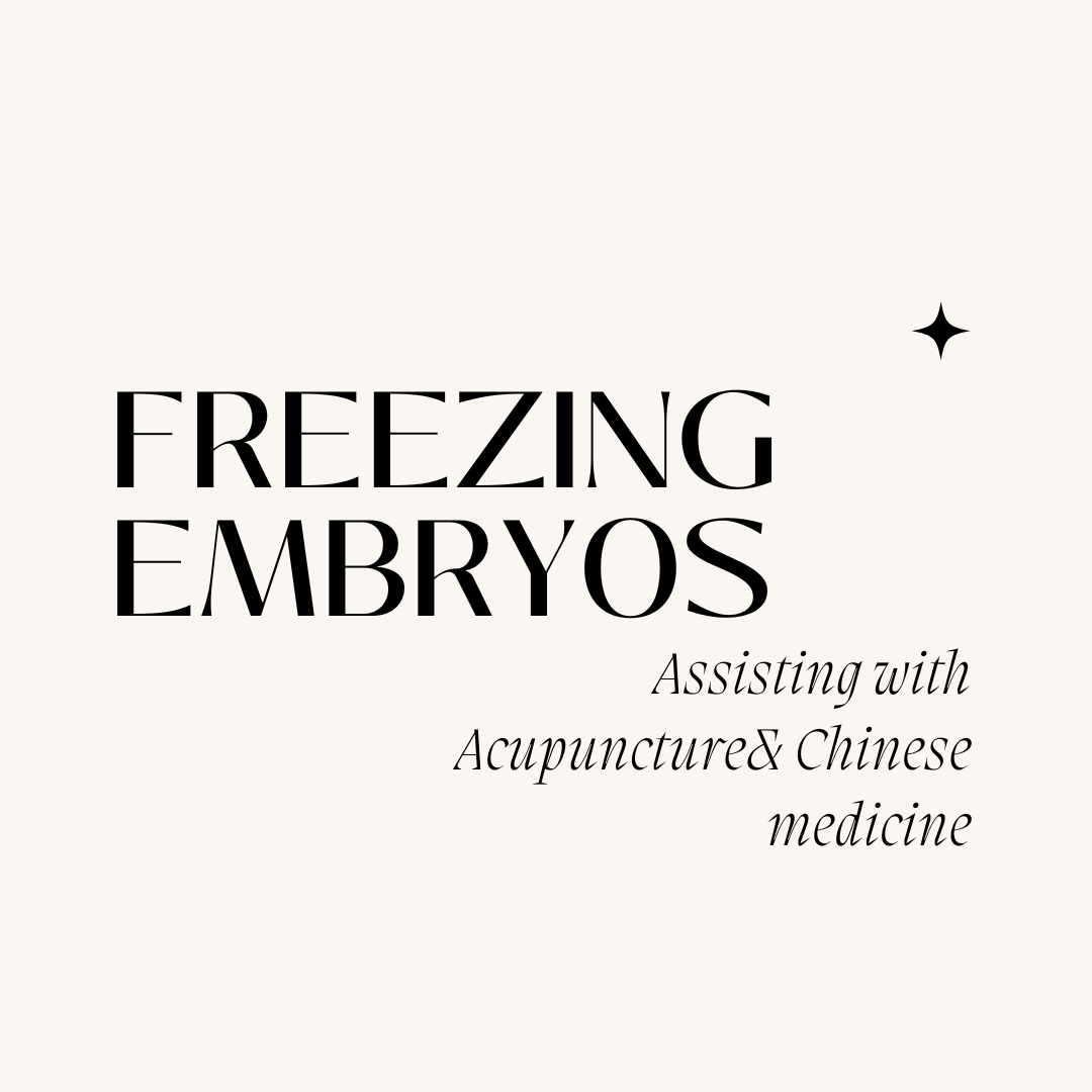 Acupuncture can assist in freezing embryos