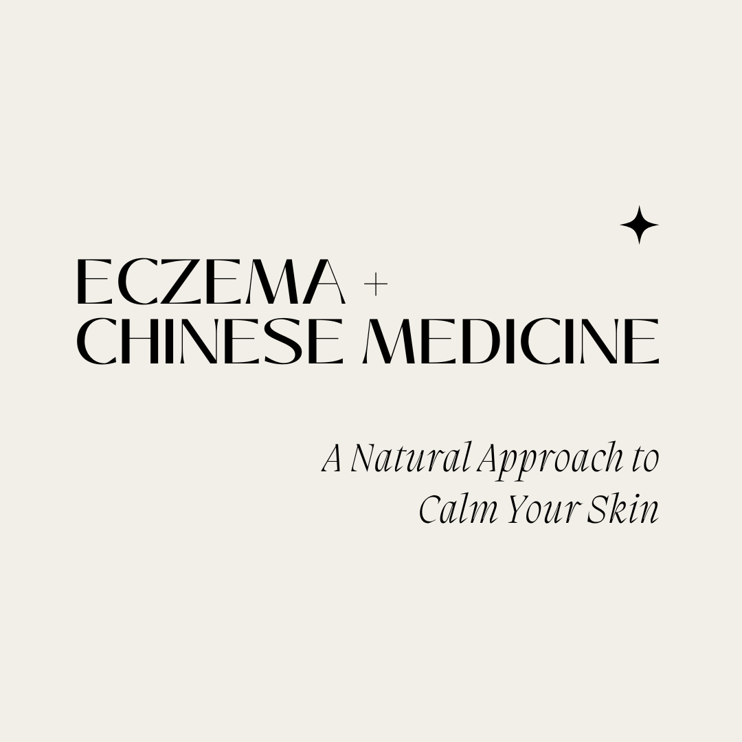 Eczema &amp; Chinese Medicine - A Natural Approach To Your Skin