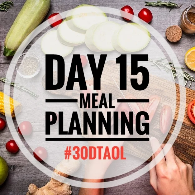 Day 15 - Meal Planning
