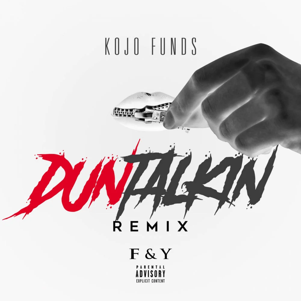 Dun Talkin - Kojo Funds x Abra Cadabra