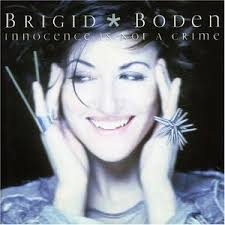 Brigid Boden - Innocence is not a Crime