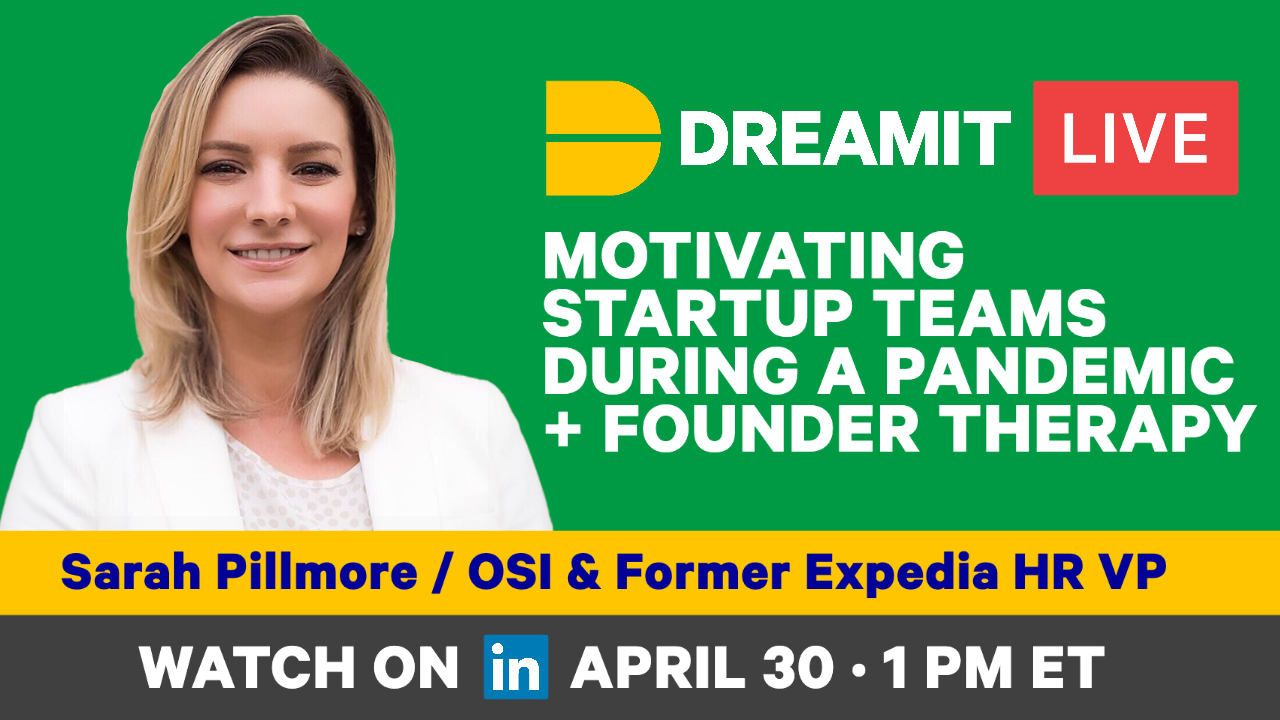 Motivating and Managing Startup Teams During a Pandemic