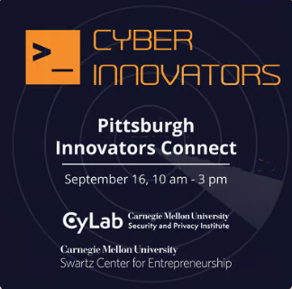 Cyber Innovators Connect @ CMU Swartz Center for Entrepreneurship