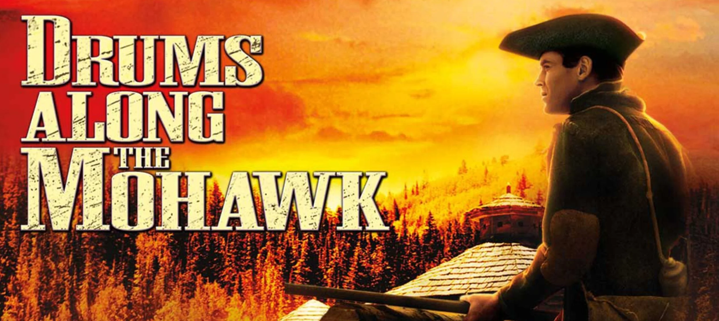 Drums Along the Mohawk