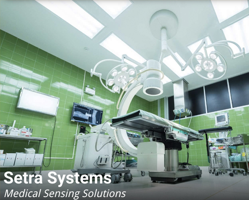 Setra Systems: Medical Sensing Solutions