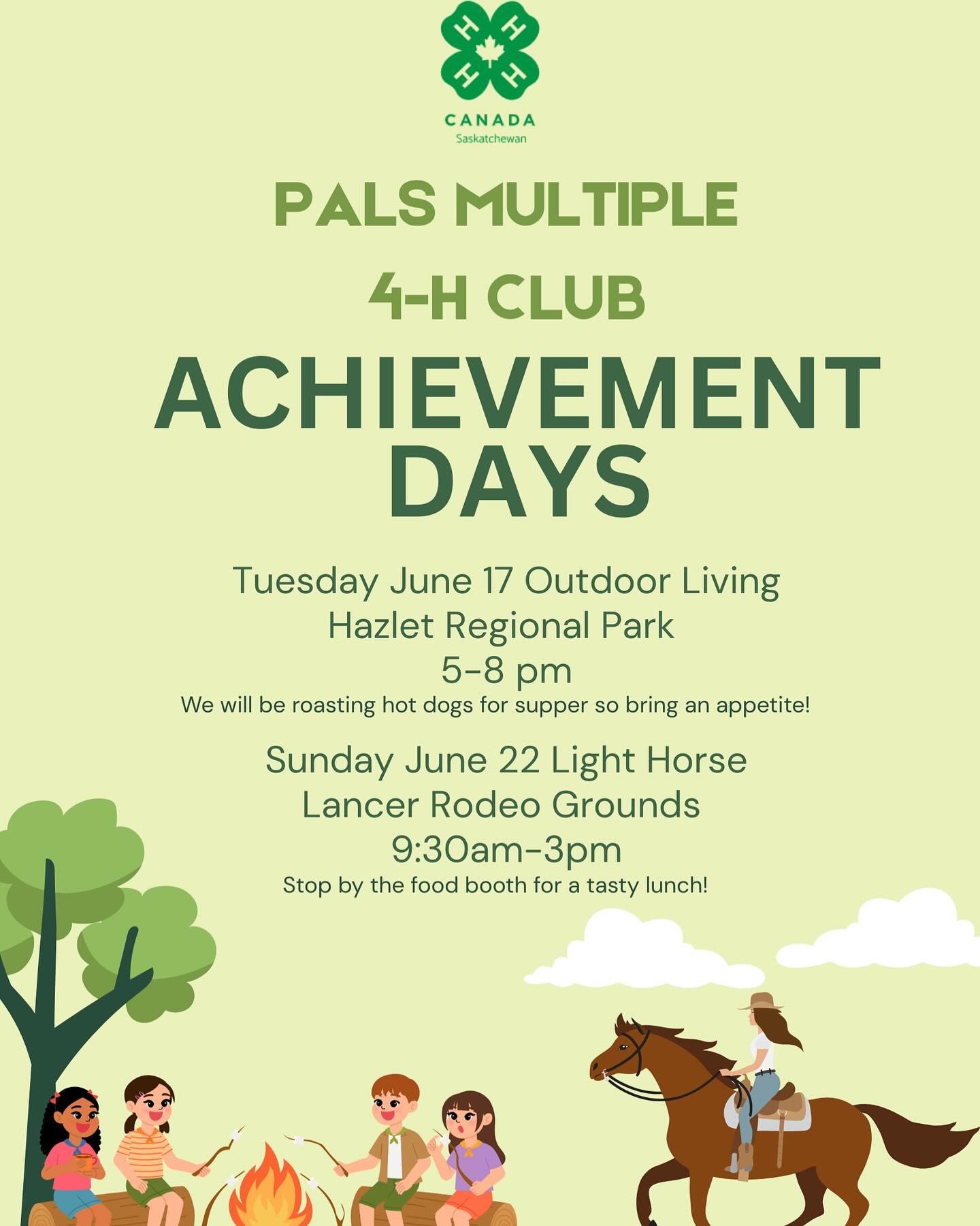 The PALS 4H club invites family, friends and community to join them for their Achievement Days in June! 

🏕️Outdoor Living June 17
🐴Light Horse June 22