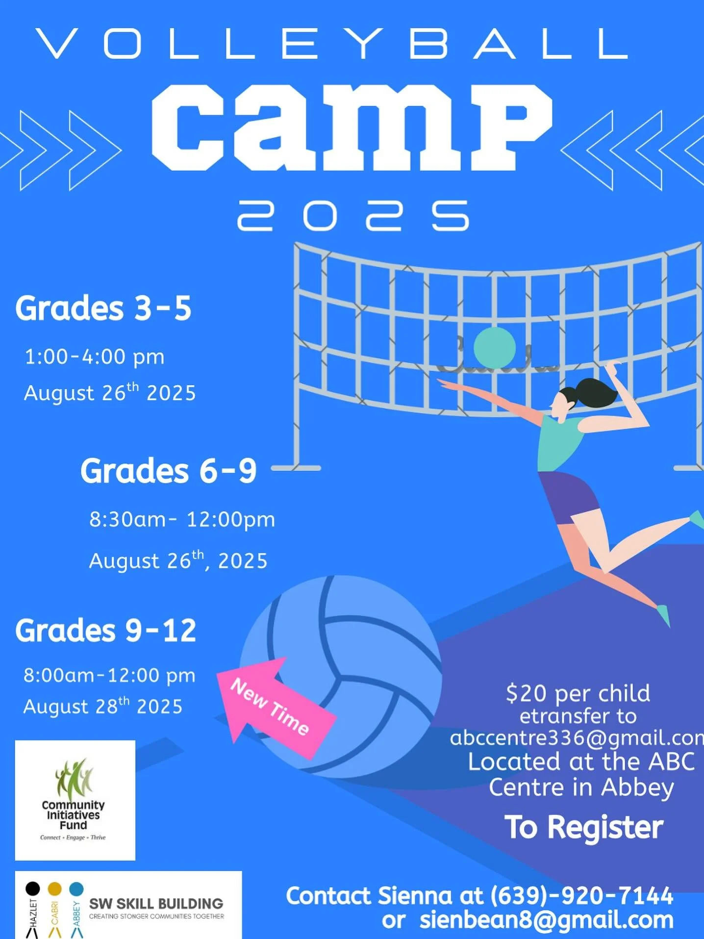 Please note the new times for the senior age group volleyball camp.
