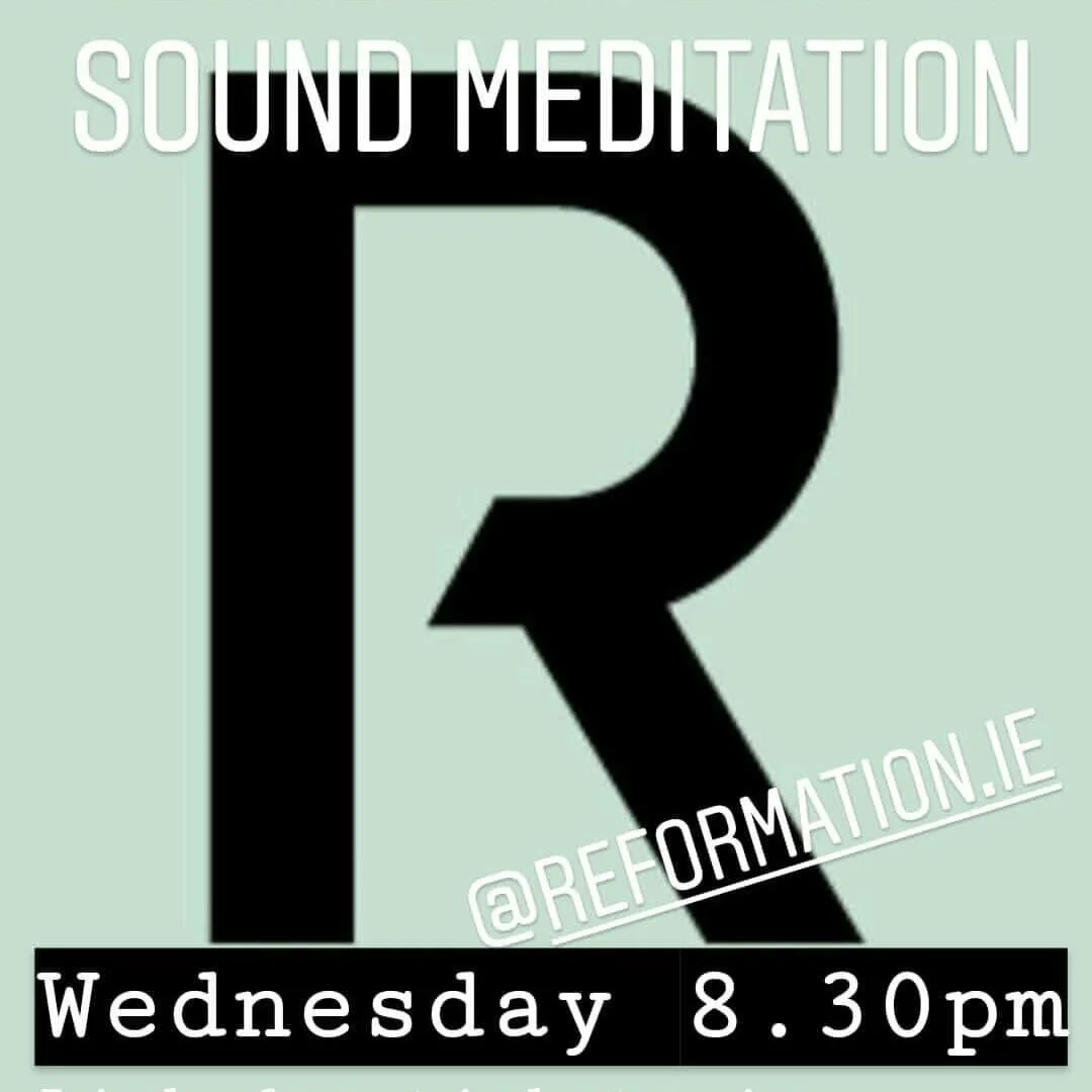 Weekly Guided Sound Meditations @ Reformation Studios