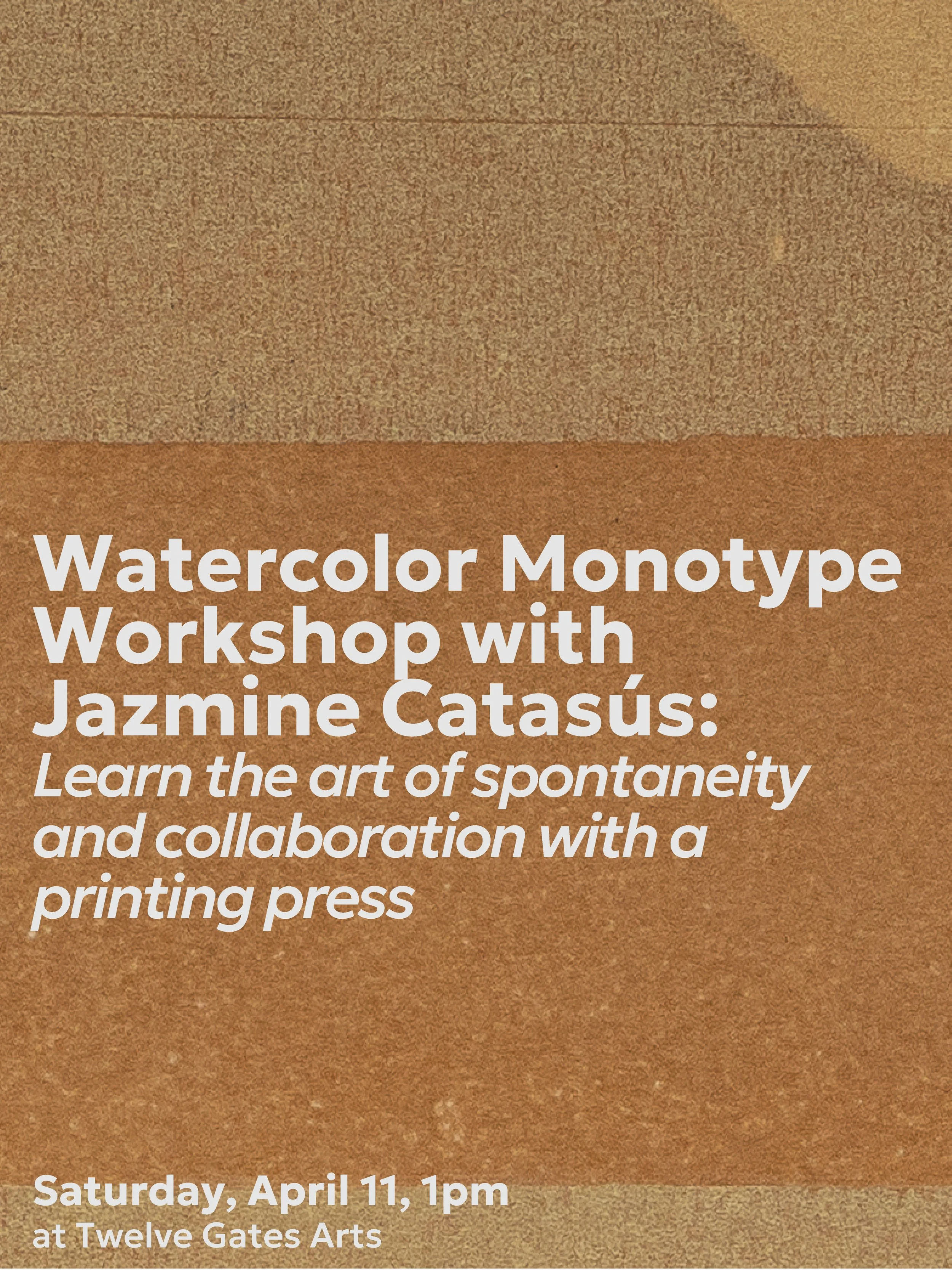 Watercolor Monotype Workshop with Jazmine Catasús