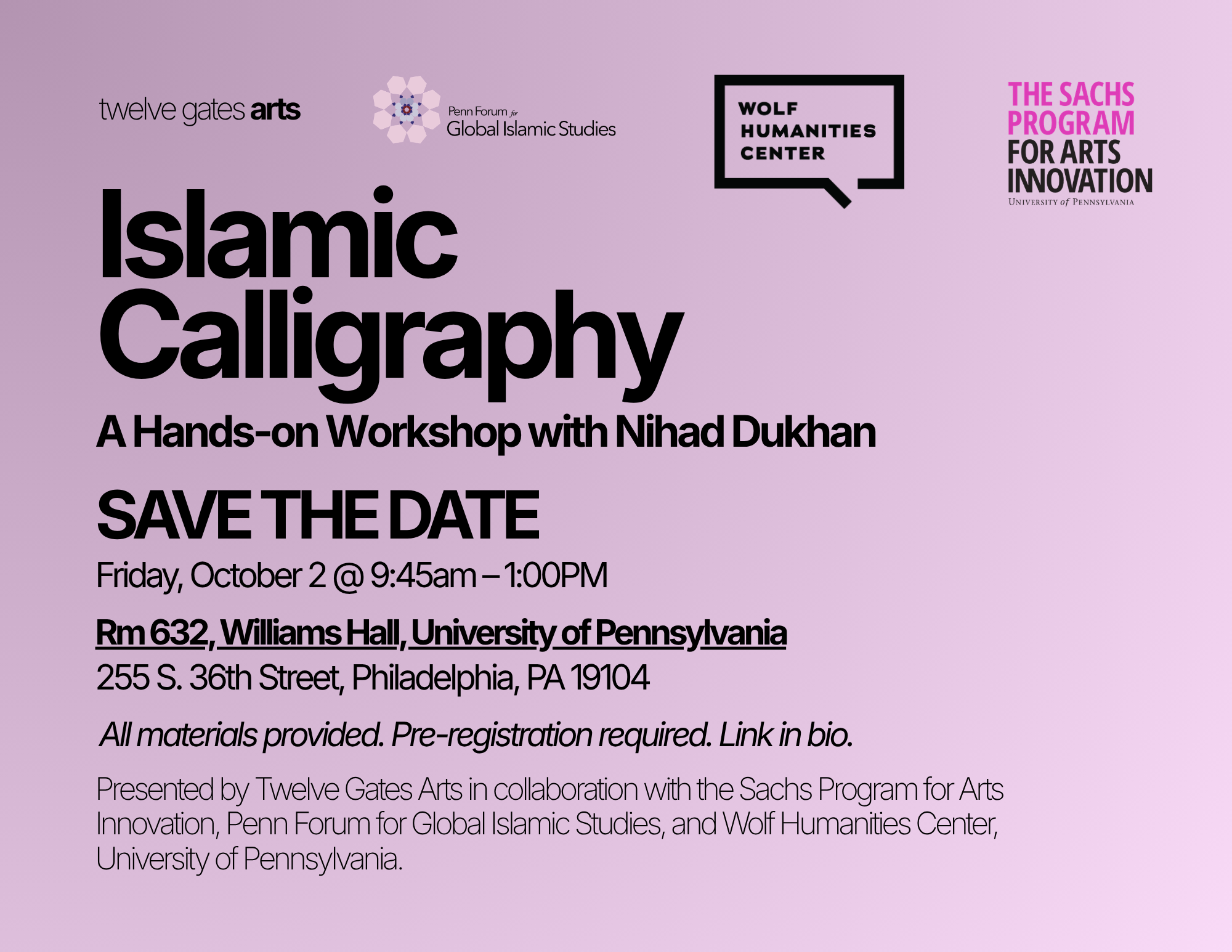 Islamic Calligraphy: A Hands-on Workshop with Nihad Dukhan