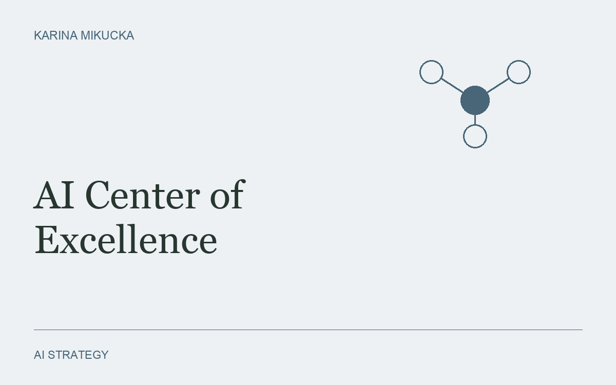 Why you need an AI Center of Excellence