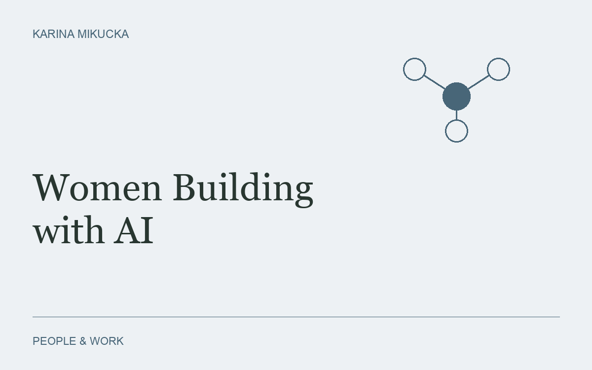 Women Building with AI: Participation Shapes the Decisions