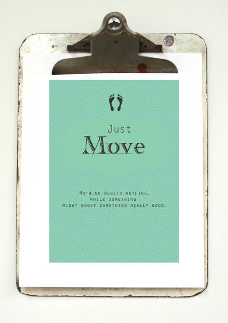 Just Move!  (this week's giveaway + a double dog dare)