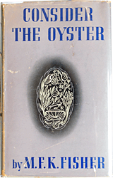 consider the oyster by mfk fisher.gif