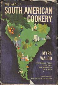 The Art of South American Cooking + Myra Waldo.jpeg