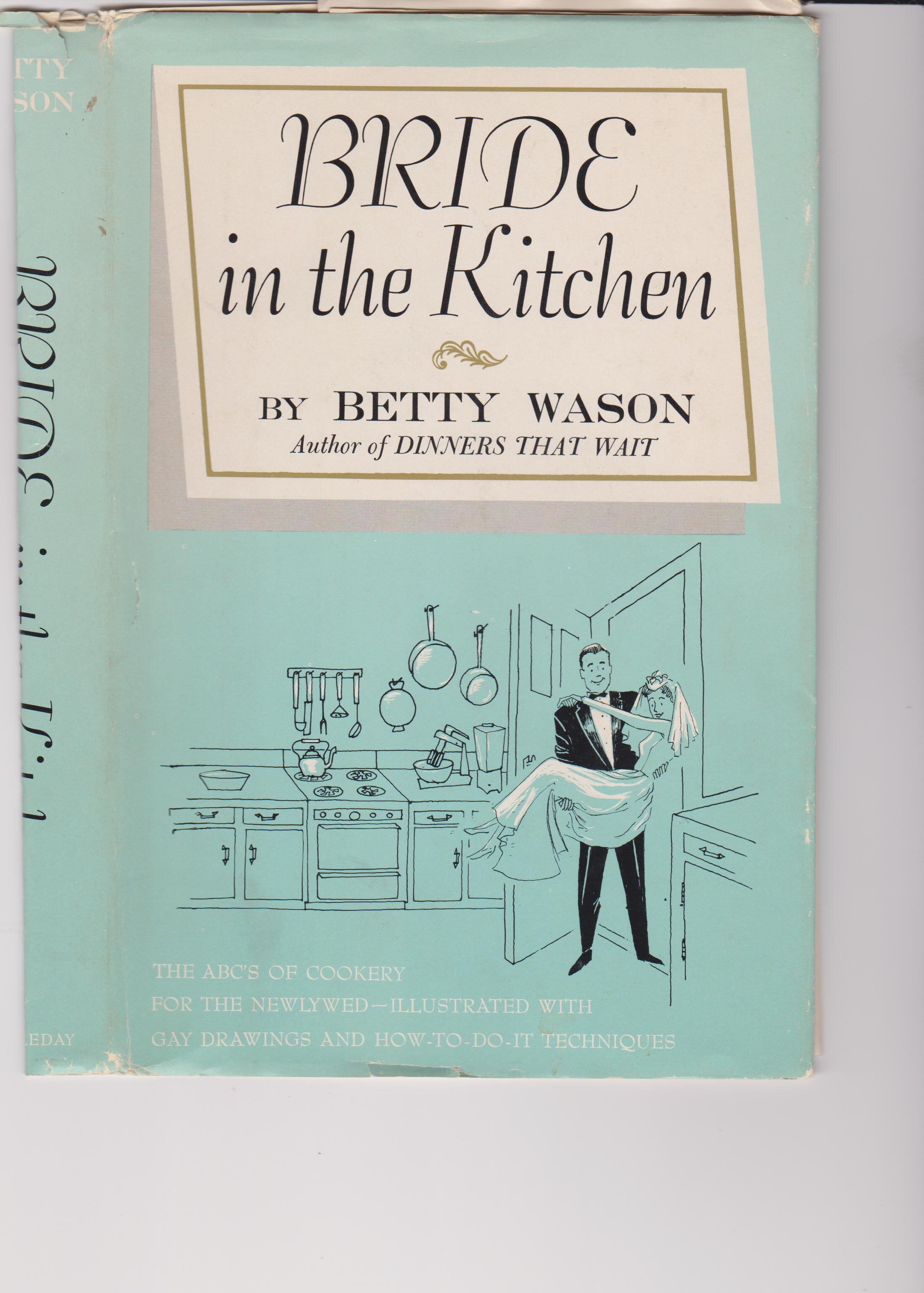 Bride in the Kitchen- Betty Wason.jpg