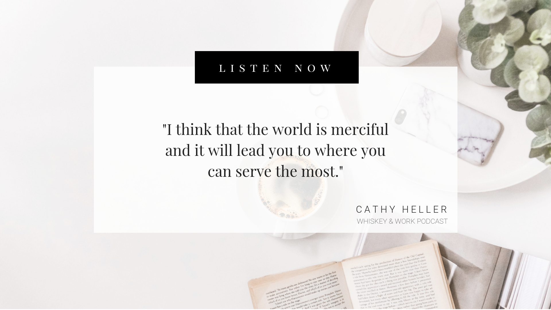 Copy of Cathy Heller Whiskey and Work Podcast with Kelsey Murphy